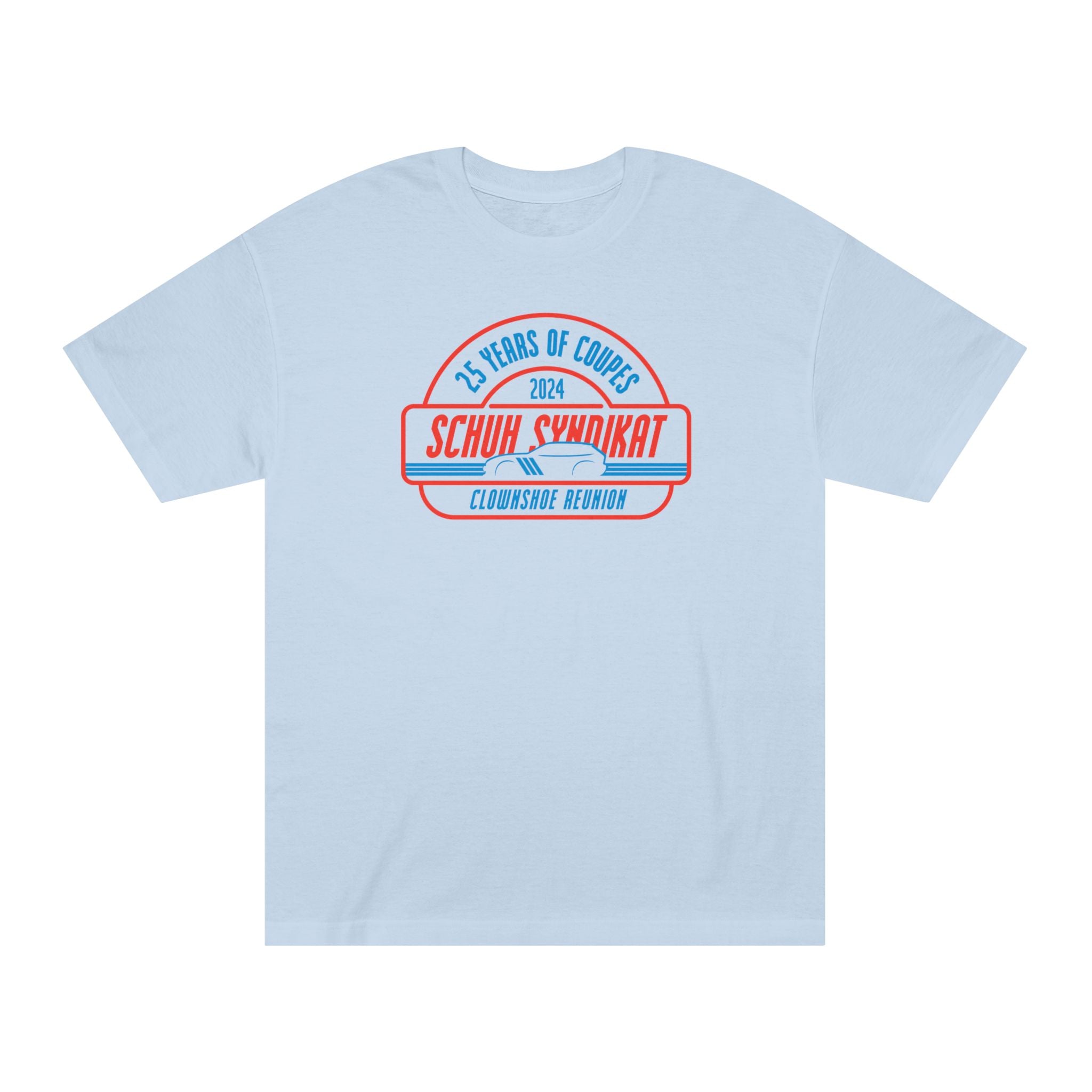 25 Years of Coupes - Schuh Syndikat Clownshoe Reunion Tee - Unisex American Apparel Classic T-Shirt