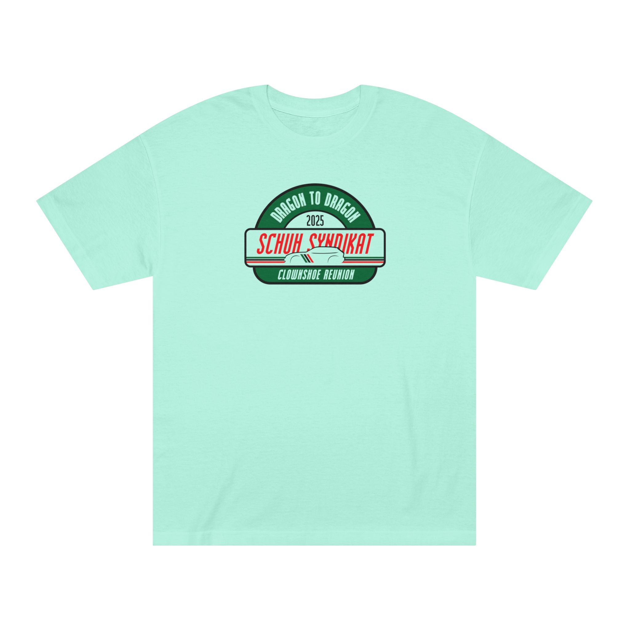 Schuh Syndikat Dragon to Dragon 2025 Clownshoe Reunion Tee - Unisex American Apparel Classic T-Shirt