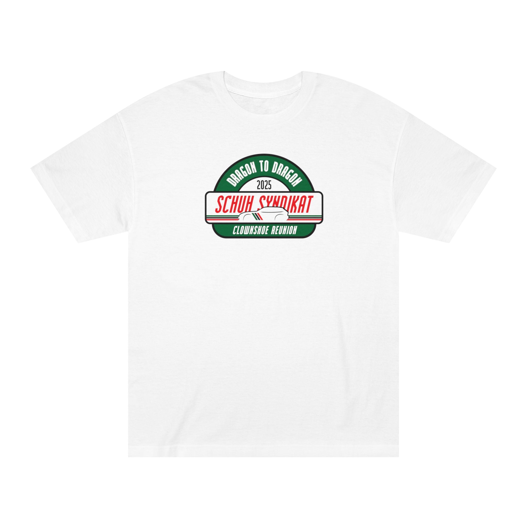 Schuh Syndikat Dragon to Dragon 2025 Clownshoe Reunion Tee - Unisex American Apparel Classic T-Shirt