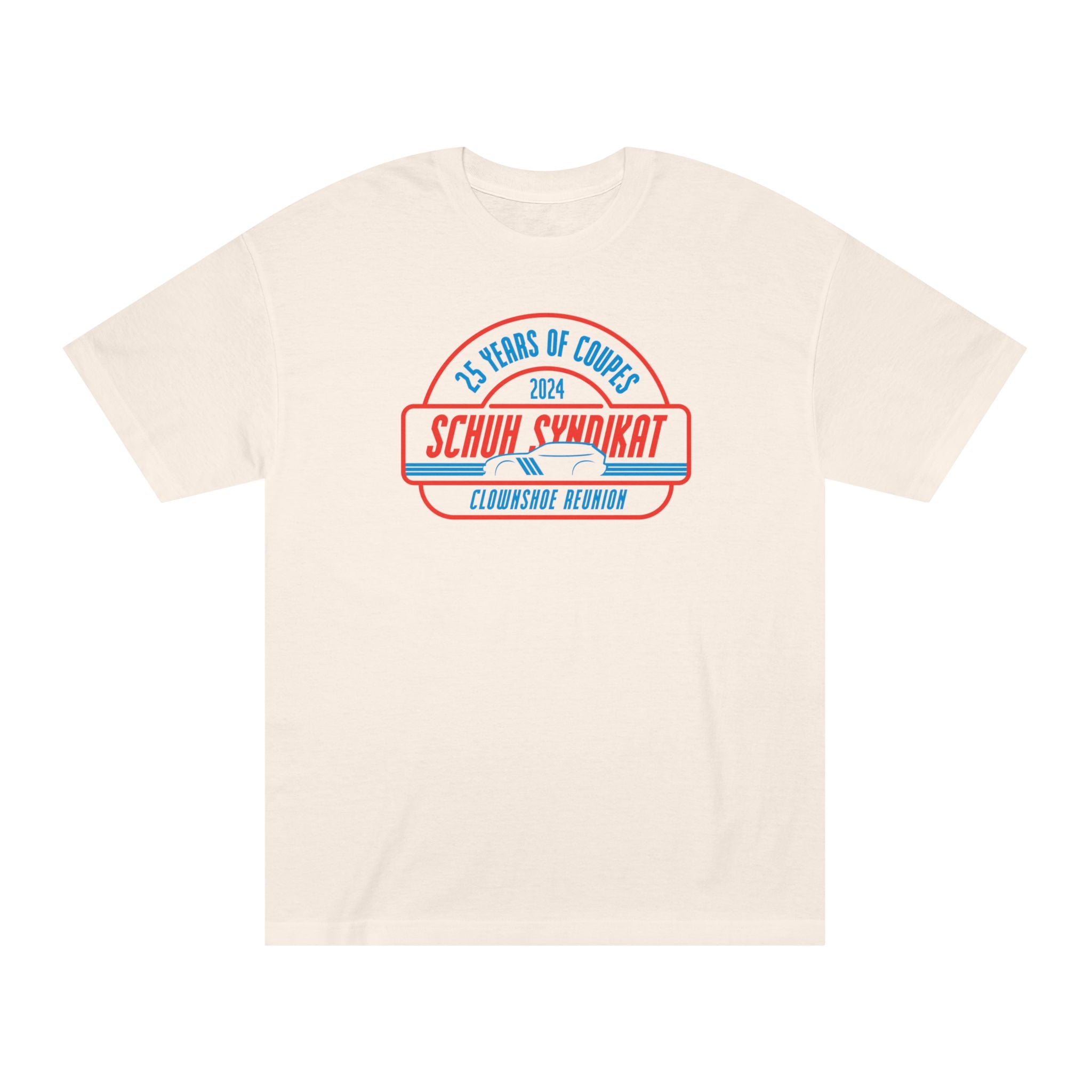 25 Years of Coupes - Schuh Syndikat Clownshoe Reunion Tee - Unisex American Apparel Classic T-Shirt