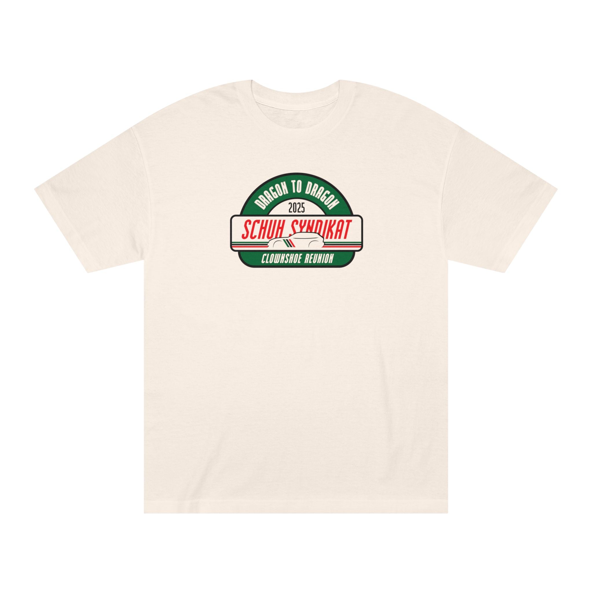 Schuh Syndikat Dragon to Dragon 2025 Clownshoe Reunion Tee - Unisex American Apparel Classic T-Shirt